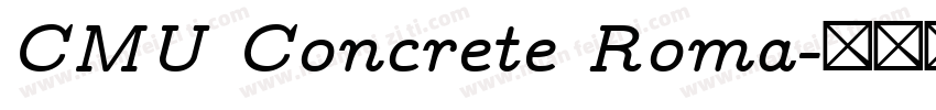 CMU Concrete Roma字体转换